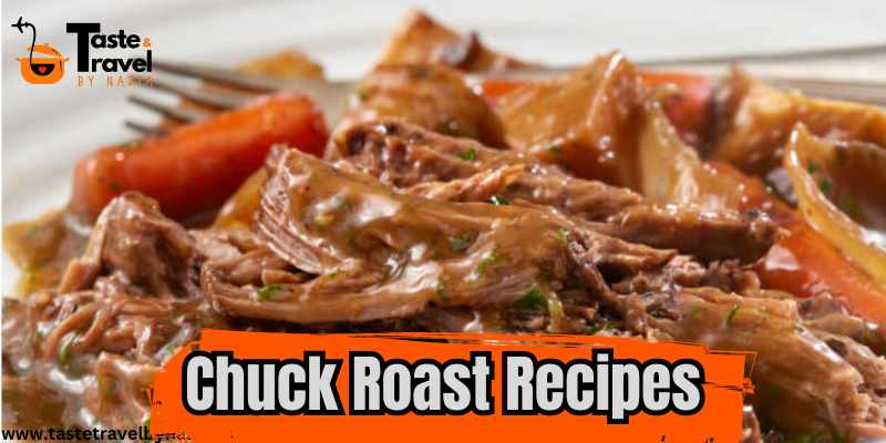 Chuck Roast All Recipes