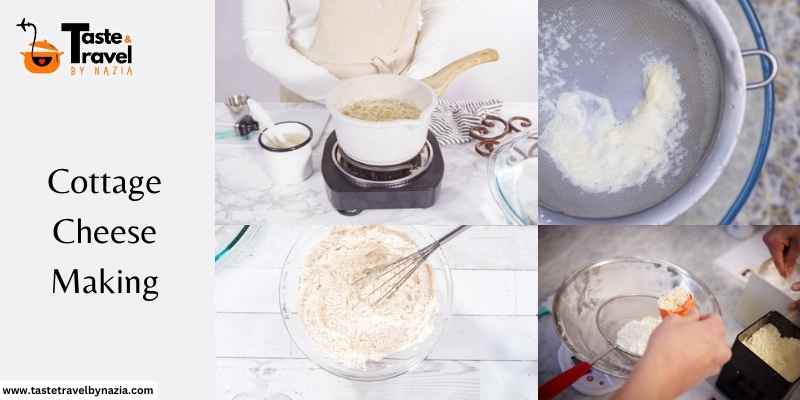 Cottage Cheese Making Steps