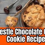 Original Nestle Chocolate Chip Cookie Recipe Easy