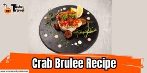 Easy Crab Brulee Recipe